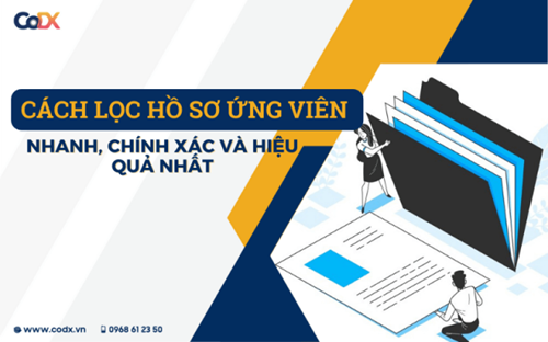 Screen Cv Là Gì? 3 Bước Sàng Lọc Hồ Sơ ứng Viên Hiệu Quả